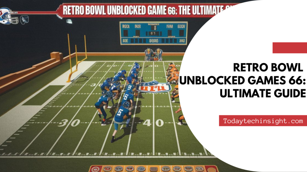 Retro Bowl Unblocked Games 66