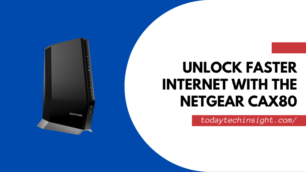 Netgear CAX80