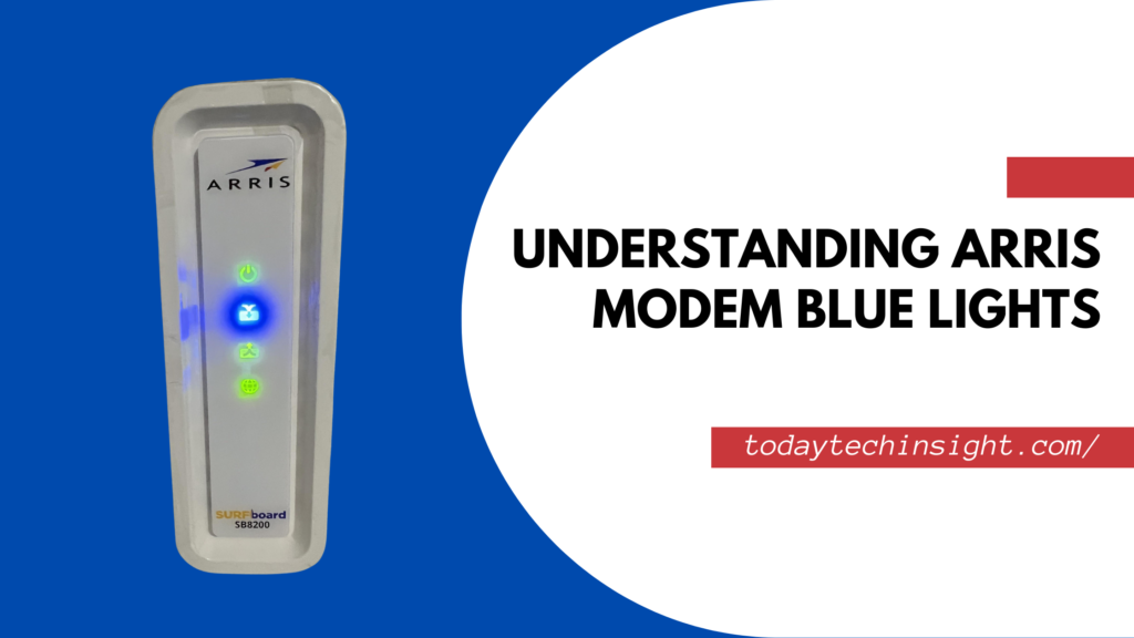 Arris Modem Blue Lights